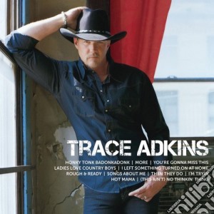 Trace Adkins - Icon cd musicale di Trace Adkins