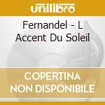 Fernandel - L Accent Du Soleil cd