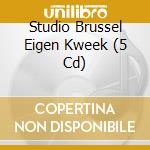Studio Brussel Eigen Kweek (5 Cd) cd