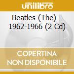 Beatles (The) - 1962-1966 (2 Cd) cd