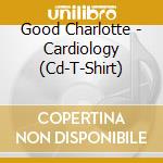 Good Charlotte - Cardiology (Cd-T-Shirt) cd musicale di Good Charlotte