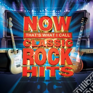Now Classic Rock Hits cd musicale