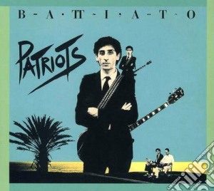 Franco Battiato - Patriots (30th Anniversary) cd musicale di Franco Battiato