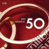 50 Best Wedding (3 Cd) cd