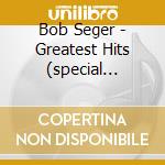 Bob Seger - Greatest Hits (special Edition Cd + T-shirt) cd musicale di Bob Seger