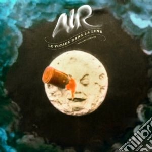 Air - Le Voyage Dans La Lune cd musicale di Air