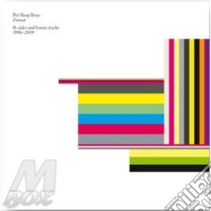 Pet Shop Boys - Format - B Side And Bonus Tracks 1996-2009 (2 Cd) cd musicale di Pet shop boys