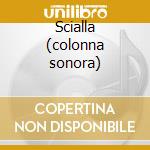 Scialla (colonna sonora) cd