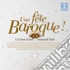 Emmanuelle Haim / Concert D'Astree (Le): Une Fete Baroque cd
