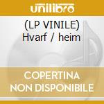 (LP VINILE) Hvarf / heim cd
