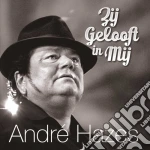 Hazes, Andre - Ze Gelooft In Mij cd