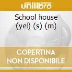 School house (yel) (s) (m) cd musicale di Forever the sickest