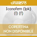 Iconofem (lpk) (l) (f) cd musicale di Linkin Park