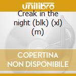 Creak in the night (blk) (xl) (m) cd