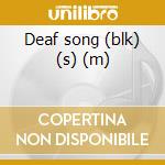 Deaf song (blk) (s) (m) cd musicale di Queens of the stone