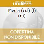 Media (cdl) (l) (m) cd