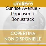Sunrise Avenue - Popgasm + Bonustrack cd