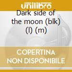 Dark side of the moon (blk) (l) (m) cd