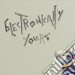 Electronically Yours / Various (2 Cd) cd