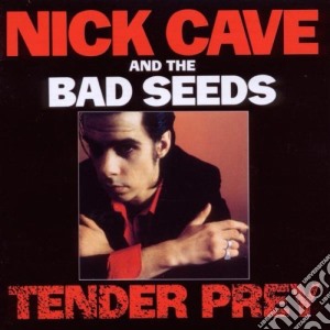 Nick Cave & The Bad Seeds - Tender Prey cd musicale di Nick Cave
