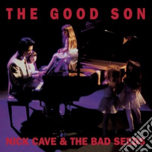 Nick Cave & The Bad Seeds - The Good Son (Cd+Dvd) cd musicale di Nick Cave