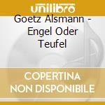 Goetz Alsmann - Engel Oder Teufel cd