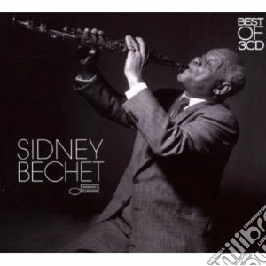 Sidney Bechet - Best Of (3 Cd) cd musicale di Sidney Bechet