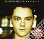 Tiziano Ferro - Alla Mia Eta cd