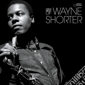 Wayne Shorter - Best Of (3 Cd) cd musicale di Wayne Shorter