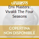 Emi Masters: Vivaldi The Four Seasons cd