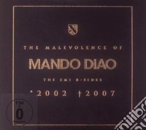 Mando Diao - The Malevolence Of Mando Diao (3 Cd) cd musicale di Mando Diao