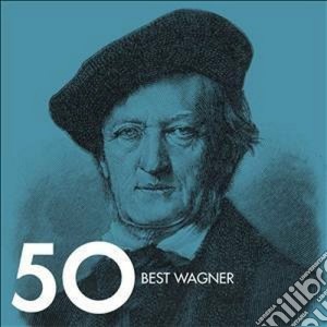 Richard Wagner - 50 Best Wagner (3 Cd) cd musicale di Artisti Vari