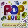 Pop 2012 - Best Of Pop 2012 (2 Cd) cd