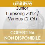 Junior Eurosong 2012 / Various (2 Cd) cd