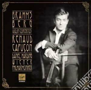 Renaud Capucon: Berg & Brahms Violin Concertos cd musicale di Brahms - berg\capuço