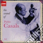 Pablo Casals: The Sound Of Pablo Casals (Limited) (4 Cd) cd
