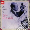 Pablo Casals: The Sound Of Pablo Casals (Limited) (4 Cd) cd