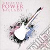 Greatest Power Ballads / Various cd