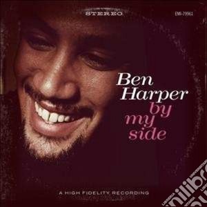 Ben Harper - By My Side cd musicale di Ben Harper