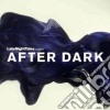 After Dark Vol.1 / Various cd