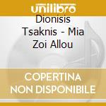Dionisis Tsaknis - Mia Zoi Allou cd