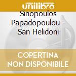 Sinopoulos Papadopoulou - San Helidoni cd