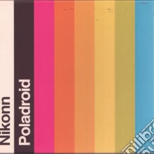 Nikonn - Poladroid cd musicale di Nikonn