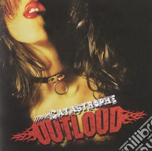 Outloud - More Catastrophe (ep) cd musicale di Outloud