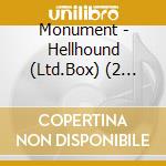 Monument - Hellhound (Ltd.Box) (2 Lp+Cd+Flag) cd