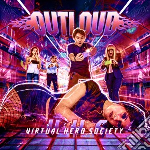 Outloud - Virtual Hero Society cd musicale di Outloud