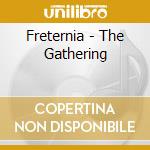 Freternia - The Gathering cd musicale
