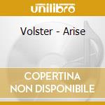Volster - Arise cd musicale
