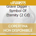 Grave Digger - Symbol Of Eternity (2 Cd) cd musicale