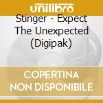 Stinger - Expect The Unexpected (Digipak) cd